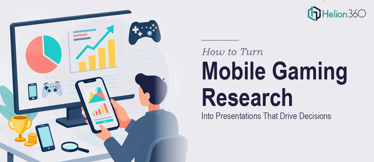 How to Turn Mobile Gaming Market Research Into Presentations That Actually Drive Decisions