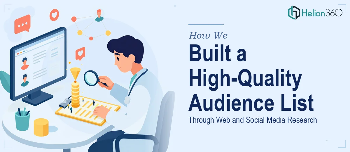 How We Built a High-Quality Audience List Through Web and Social Media Research