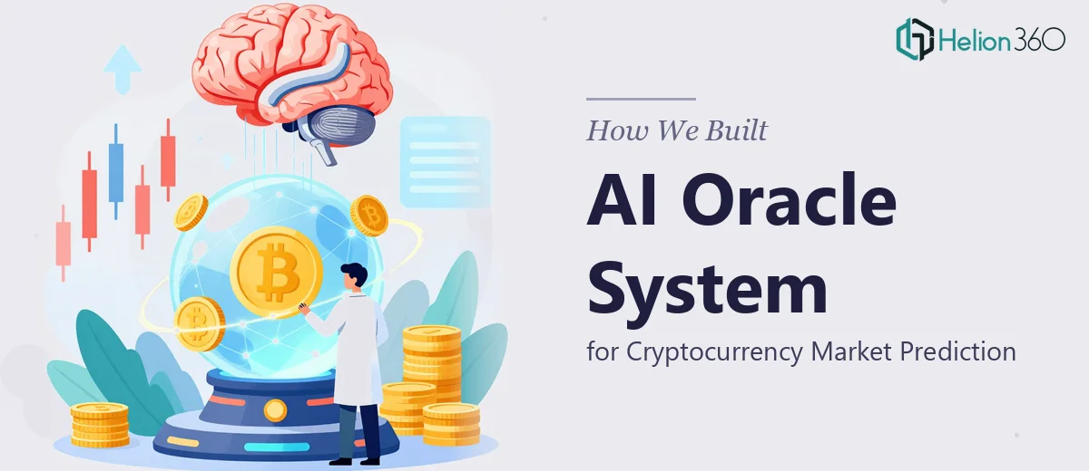 How We Built an AI Oracle System for Cryptocurrency Market Prediction