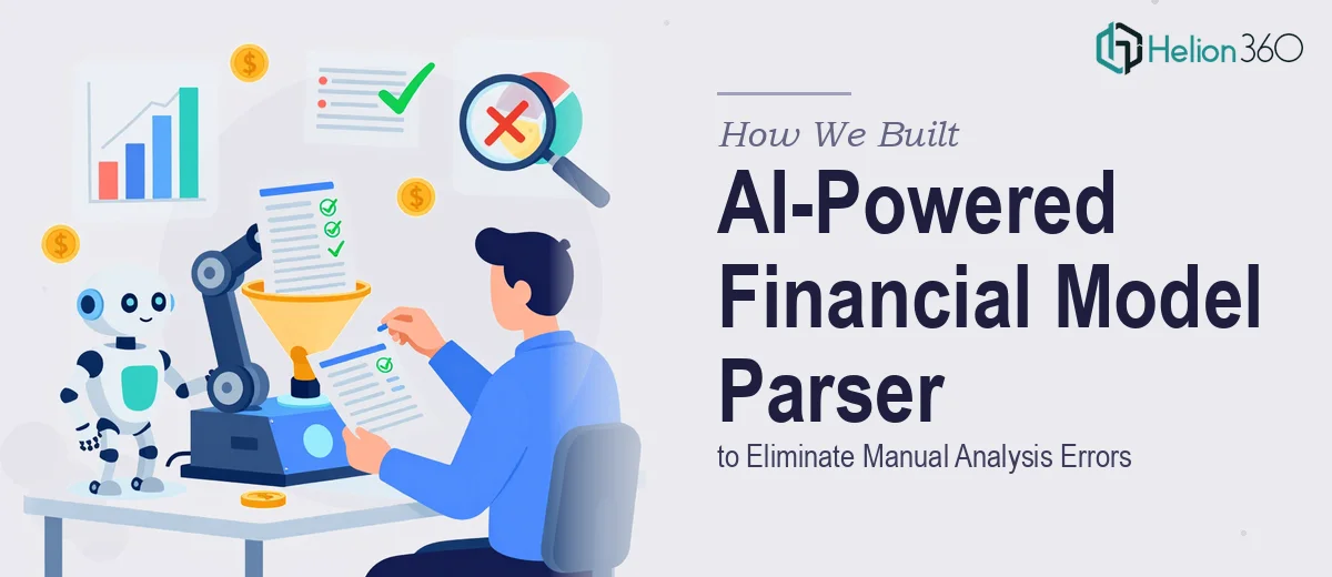 How We Built an AI-Powered Financial Model Parser to Eliminate Manual Analysis Errors