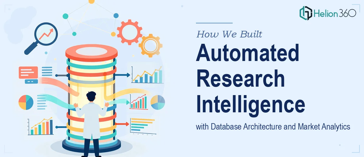 How We Built an Automated Research Intelligence System with Database Architecture and Market Analytics