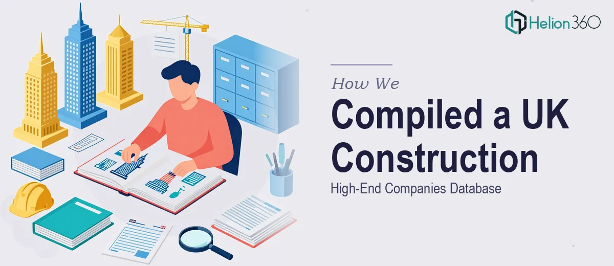 How We Compiled a Comprehensive UK High-End Construction Companies Database