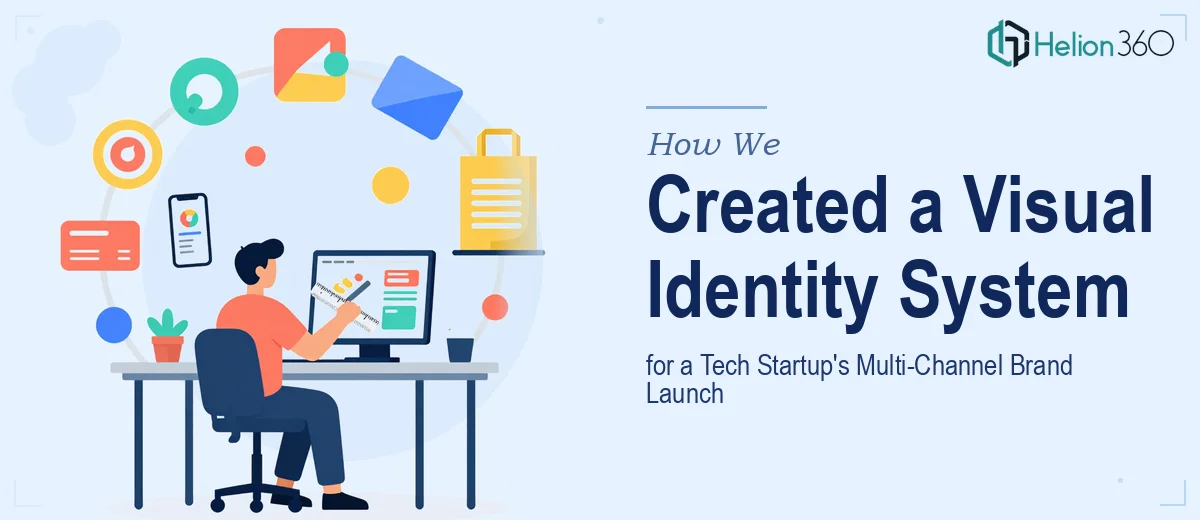 How We Created a Cohesive Visual Identity System for a Tech Startup's Multi-Channel Brand Launch