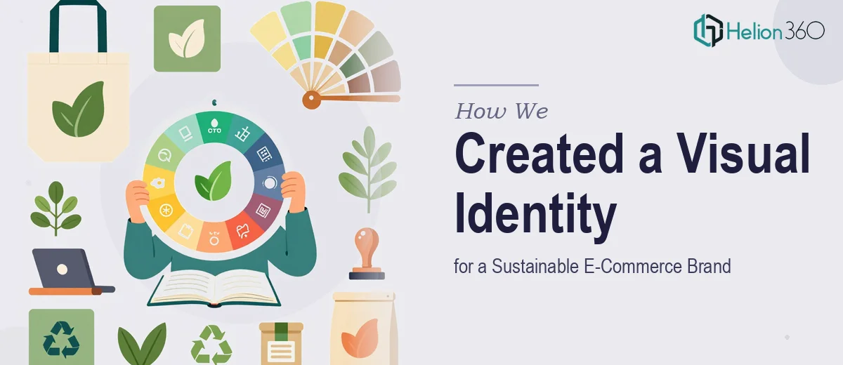How We Created a Complete Visual Identity System for a Sustainable E-Commerce Brand