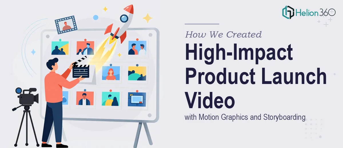 How We Created a High-Impact Animated Product Launch Video with Motion Graphics and Storyboarding
