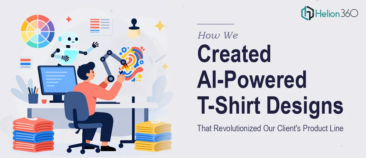 How We Created AI-Powered T-Shirt Designs That Revolutionized Our Client's Product Line