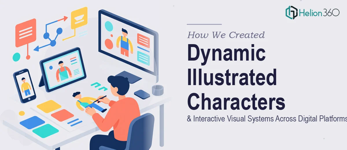 How We Created Dynamic Illustrated Characters and Interactive Visual Systems Across Digital Platforms