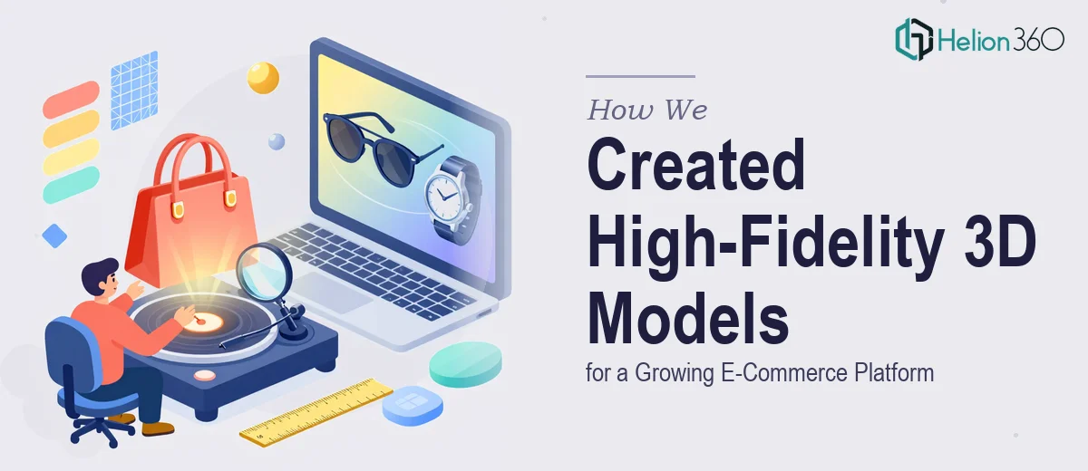 How We Created High-Fidelity 3D Accessory Models for a Growing E-Commerce Platform