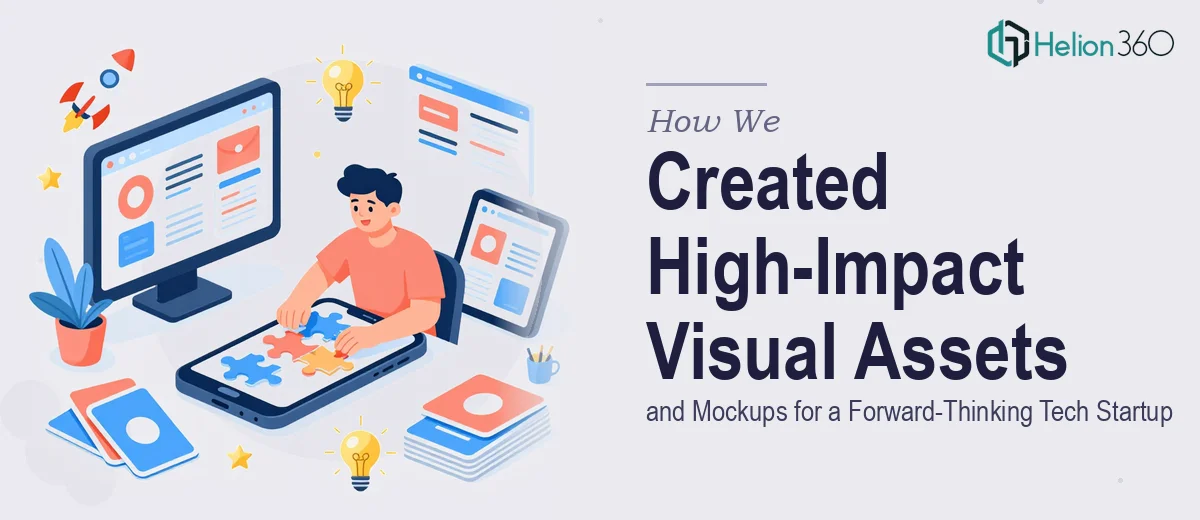 How We Created High-Impact Visual Assets and Mockups for a Forward-Thinking Tech Startup