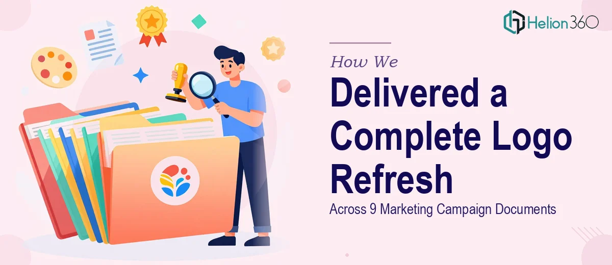 How We Delivered a Complete Logo Refresh Across 9 Marketing Campaign Documents