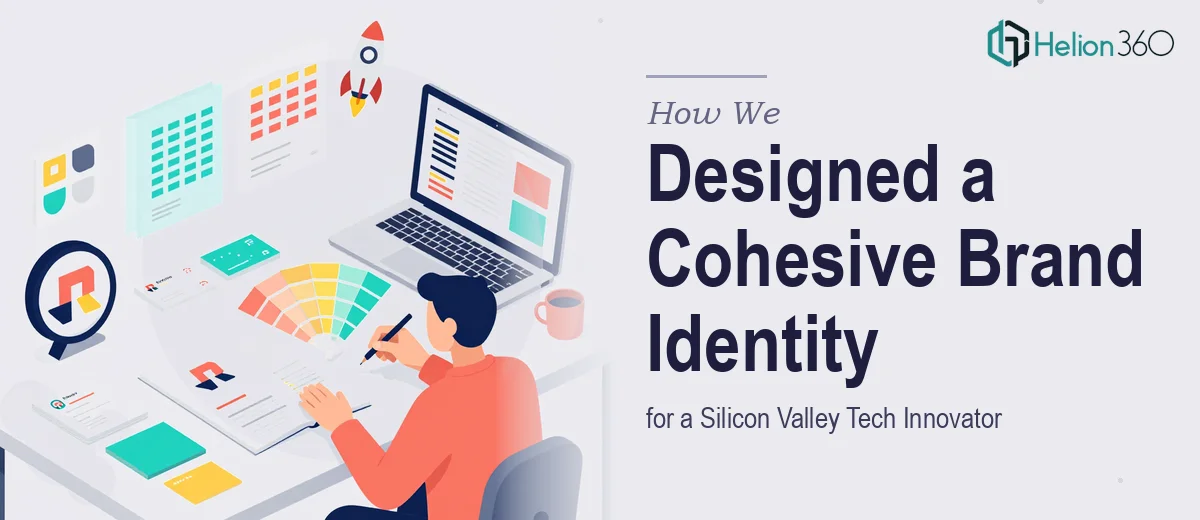 How We Designed a Cohesive Brand Identity System for a Silicon Valley Tech Innovator