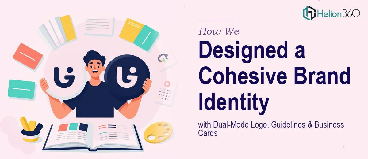 How We Designed a Cohesive Brand Identity with Dual-Mode Logo, Guidelines & Business Cards