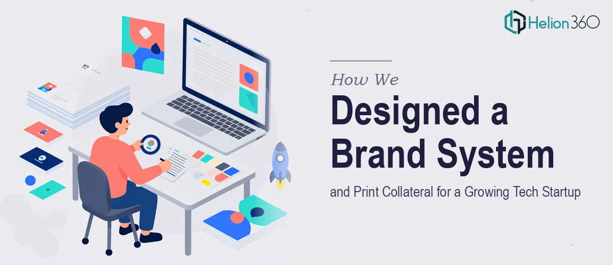 How We Designed a Cohesive Brand System and Print Collateral for a Growing Tech Startup