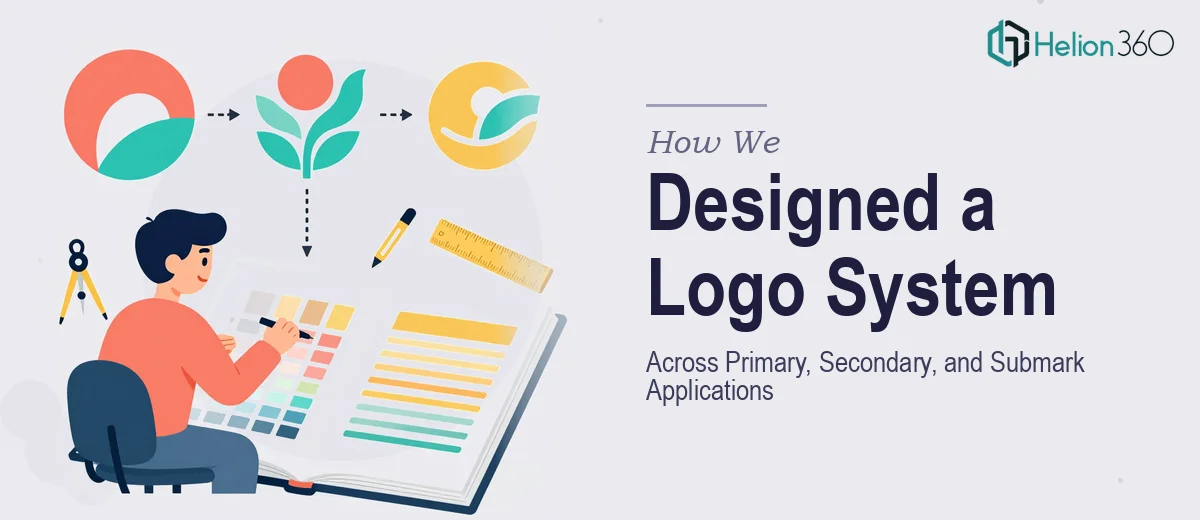 How We Designed a Cohesive Multi-Format Logo System Across Primary, Secondary, and Submark Applications