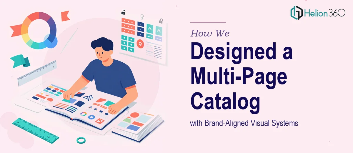 How We Designed a Cohesive Multi-Page Marketing Catalog with Brand-Aligned Visual Systems
