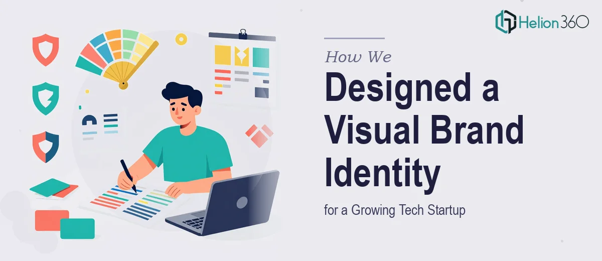 How We Designed a Cohesive Visual Brand Identity for a Growing Tech Startup