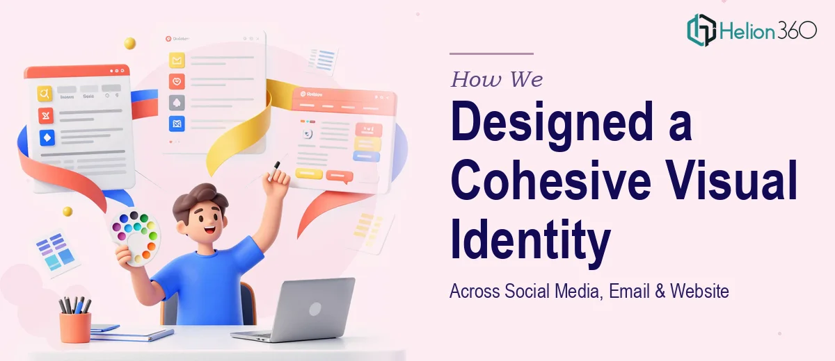 How We Designed a Cohesive Visual Identity System Across Social Media, Email, and Website Platforms