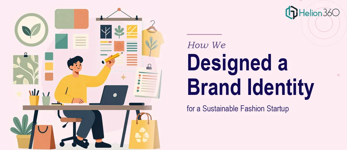 How We Designed a Complete Brand Identity System for a Sustainable Fashion Startup