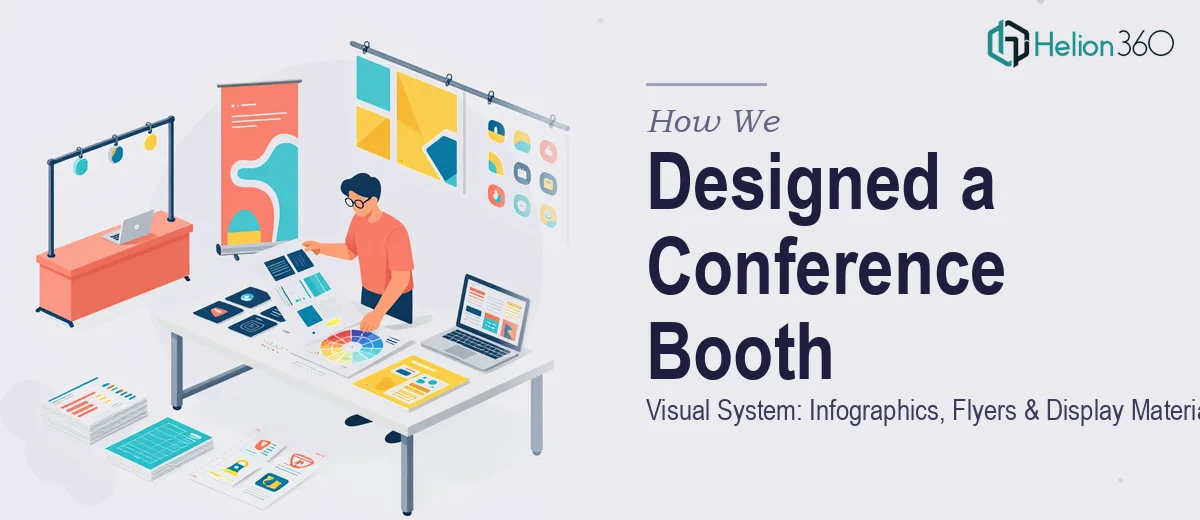 How We Designed a Conference Booth Visual System: Infographics, Flyers & Display Materials for Tech Professionals