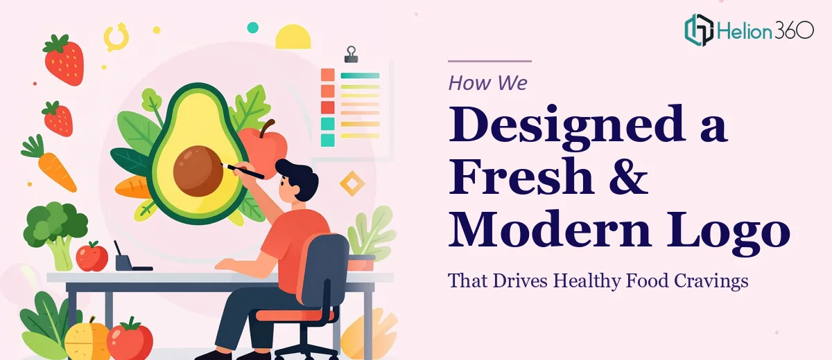 How We Designed a Fresh & Modern Logo That Drives Healthy Food Cravings