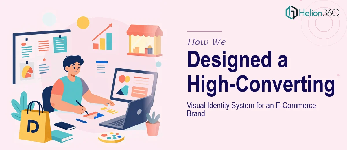 How We Designed a High-Converting Visual Identity System for an E-Commerce Brand