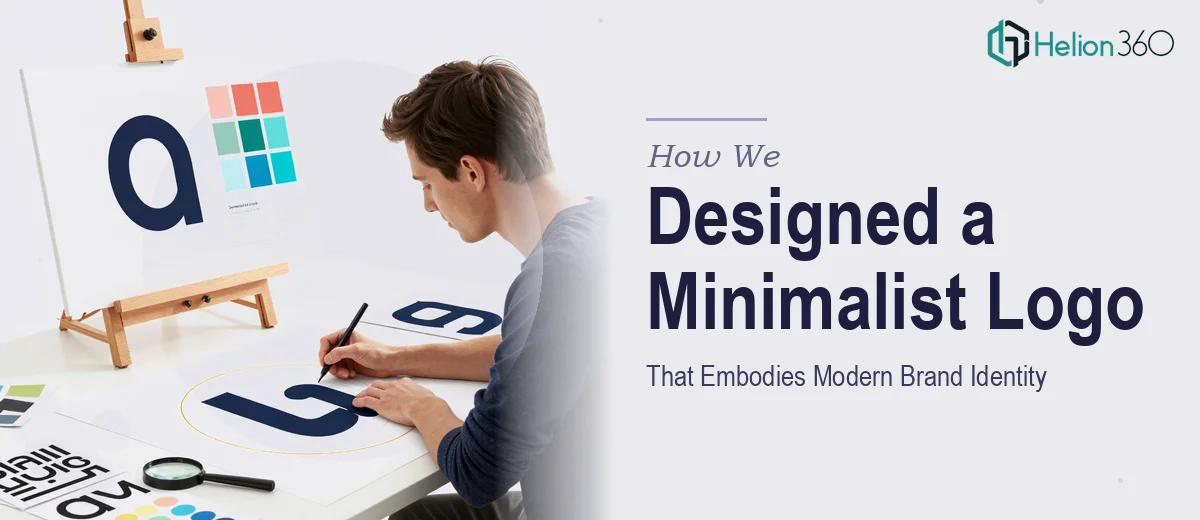 How We Designed a Minimalist Sans-Serif Logo That Embodies Modern Brand Identity