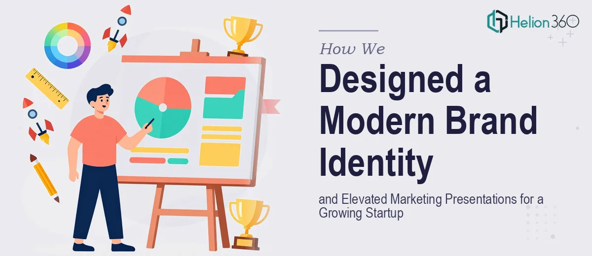 How We Designed a Modern Brand Identity and Elevated Marketing Presentations for a Growing Startup