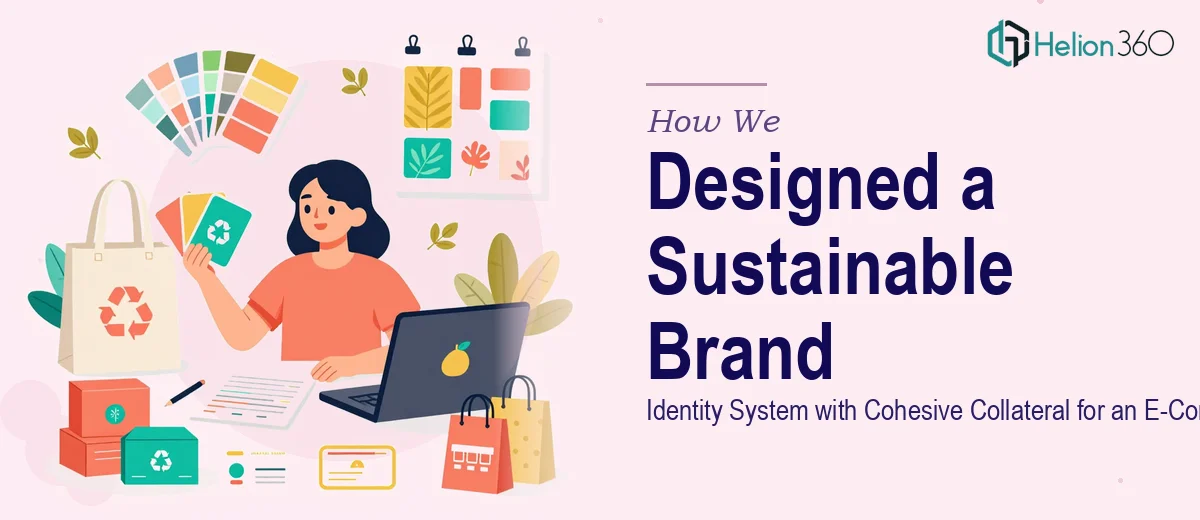 How We Designed a Sustainable Brand Identity System with Cohesive Collateral for an E-Commerce Business