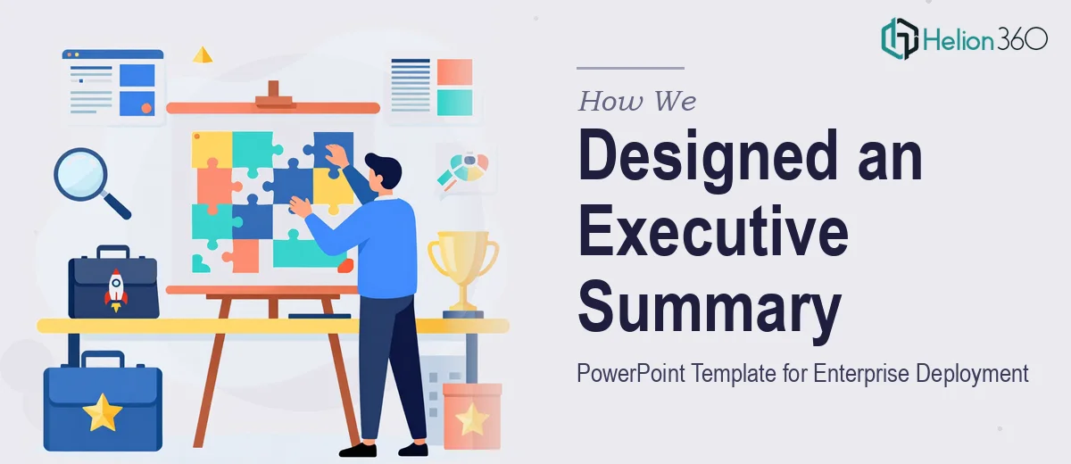 How We Designed a Versatile Executive Summary PowerPoint Template for Rapid Enterprise Deployment