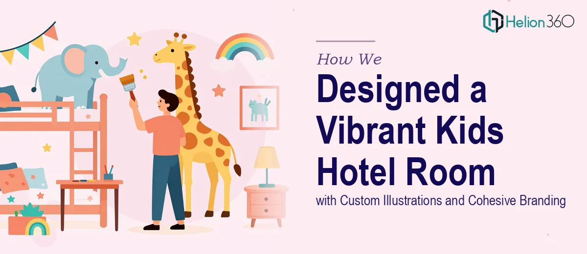How We Designed a Vibrant Kids-Themed Hotel Room with Custom Illustrations and Cohesive Branding
