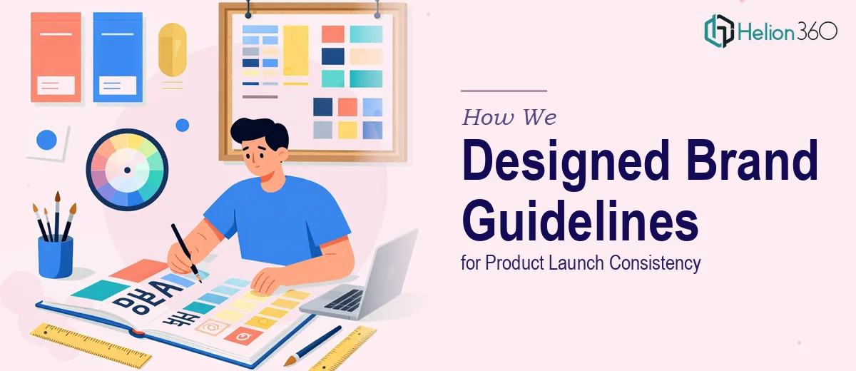 How We Designed Comprehensive Brand Guidelines for Product Launch Consistency