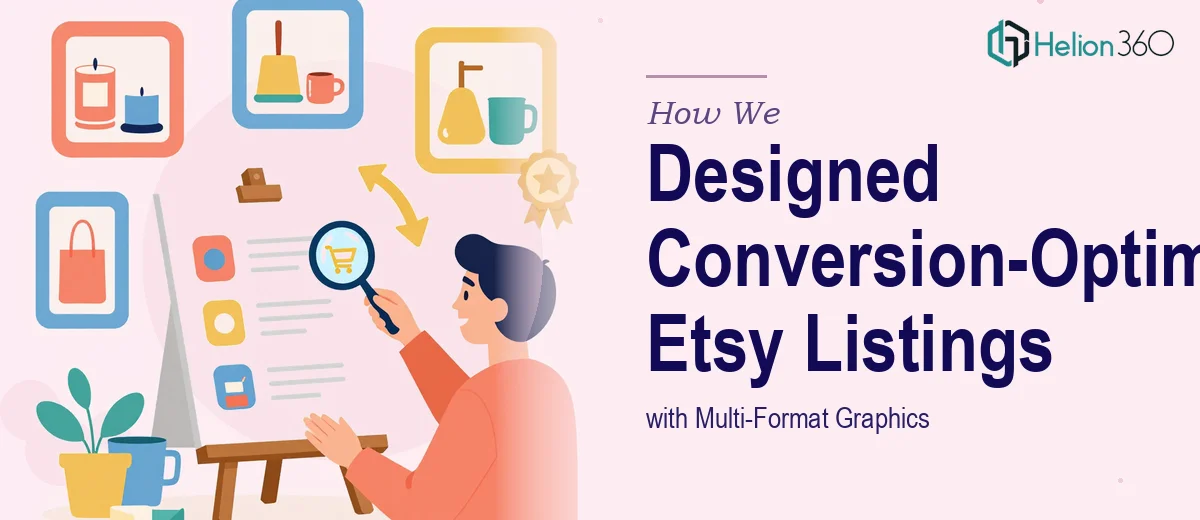 How We Designed Conversion-Optimized Etsy Product Listings with Multi-Format Graphics