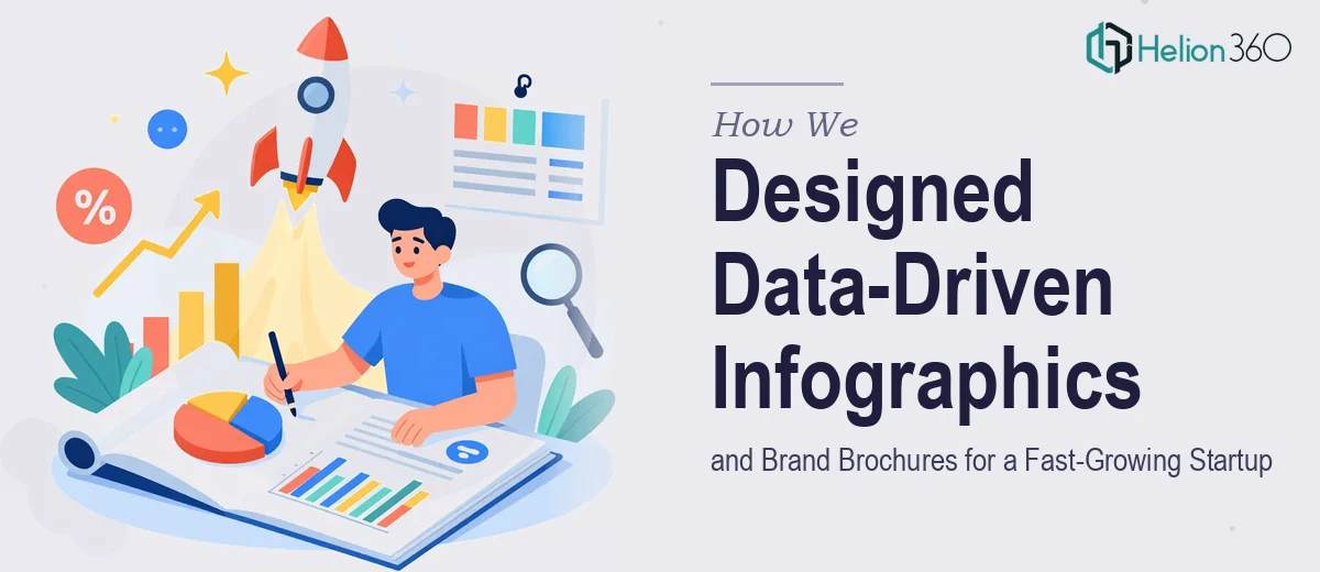 How We Designed Data-Driven Infographics and Brand Brochures for a Fast-Growing Startup