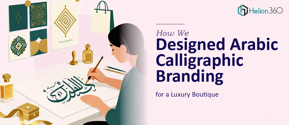How We Designed Elegant Arabic Calligraphic Branding for a Luxury Boutique