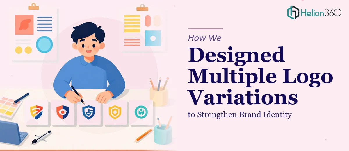 How We Designed Multiple Logo Variations to Strengthen Brand Identity