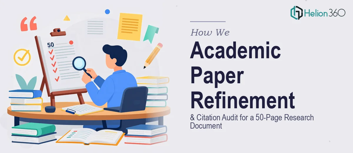 How We Executed a Comprehensive Academic Paper Refinement and Citation Audit for a 50-Page Research Document