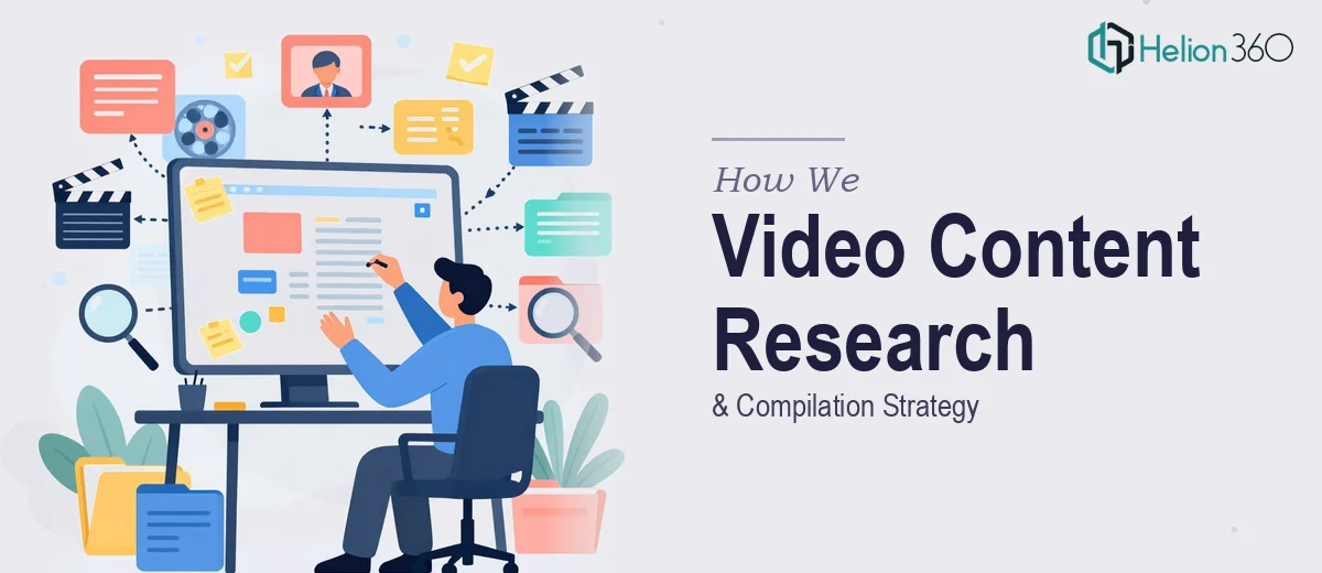 How We Executed a Comprehensive Video Content Research and Compilation Strategy