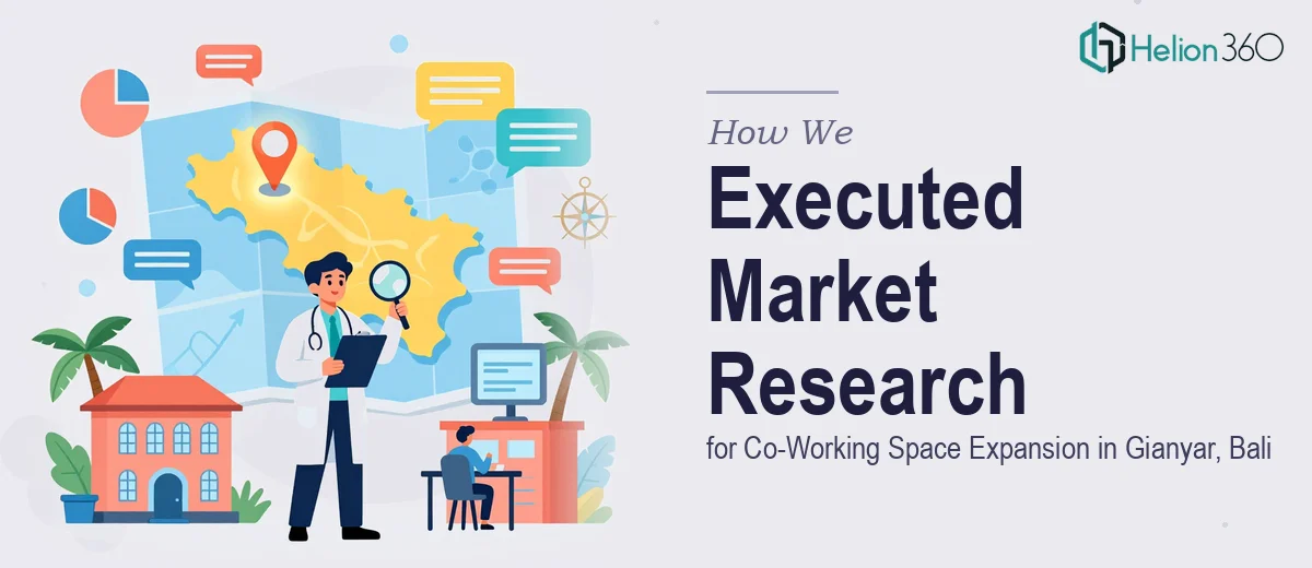 How We Executed Market Research for Co-Working Space Expansion in Gianyar, Bali