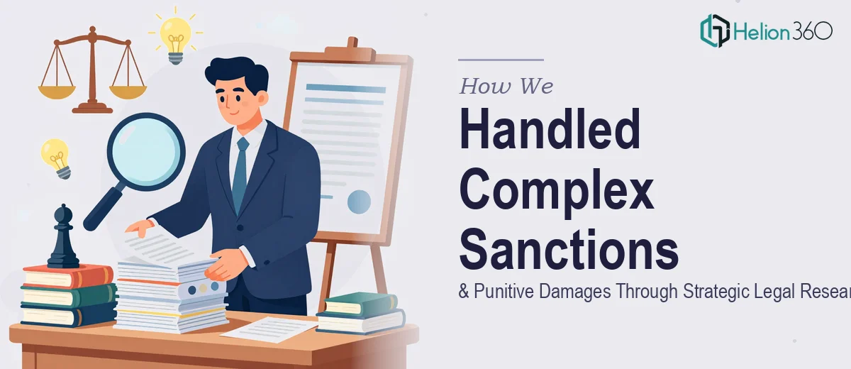 How We Handled a Complex Motion for Sanctions and Punitive Damages Through Strategic Legal Research