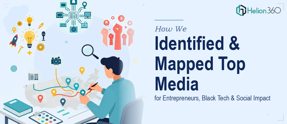 How We Identified and Mapped Top US Media Outlets for Entrepreneurs, Black Tech, and Social Impact