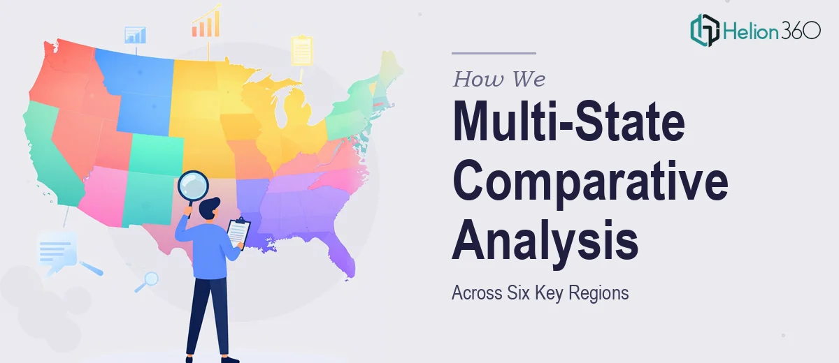 How We Managed a Multi-State Comparative Analysis Across Six Key Regions