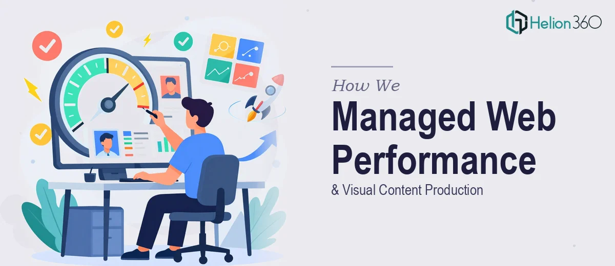 How We Managed Continuous Web Performance Optimization and Visual Content Production