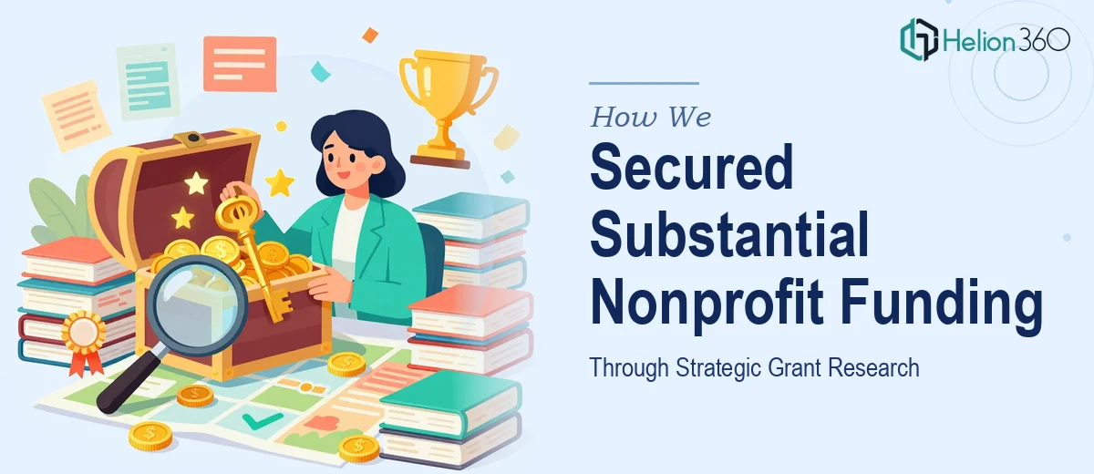 How We Managed Grant Research and Secured Substantial Funding for a Nonprofit