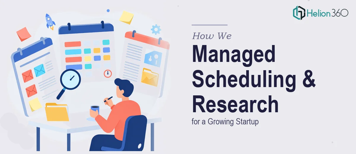How We Managed Scheduling, Email Organization, and Research Operations for a Growing Startup