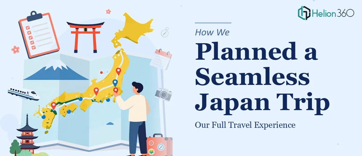 How We Planned and Executed a Seamless Japan Travel Experience