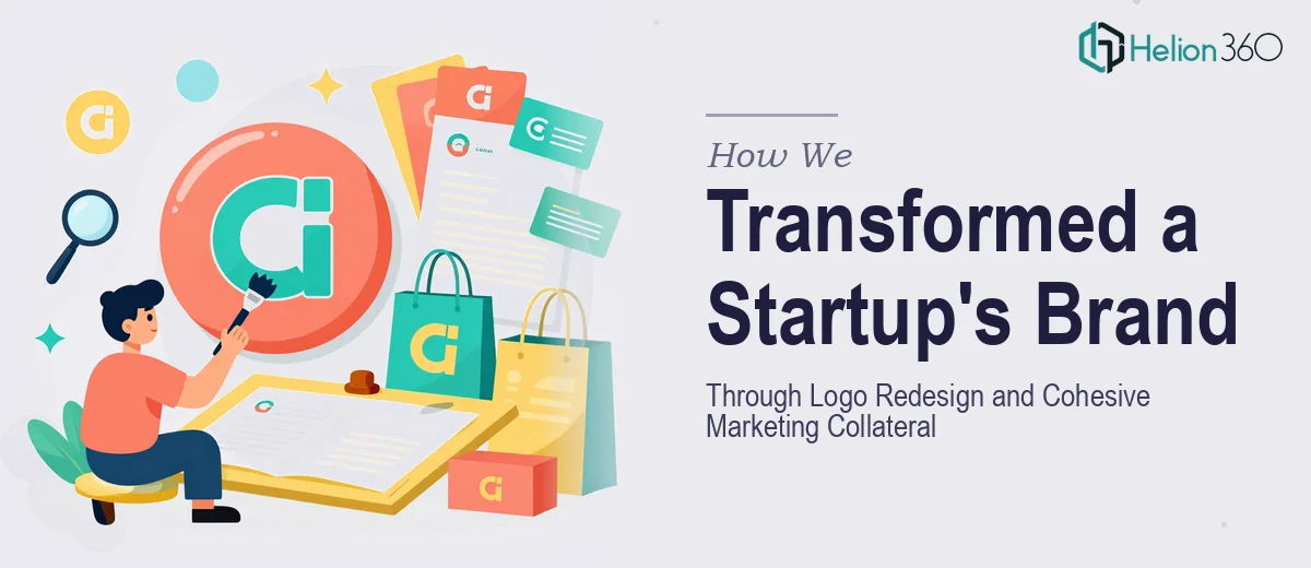How We Transformed a Startup's Brand Identity Through Logo Redesign and Cohesive Marketing Collateral