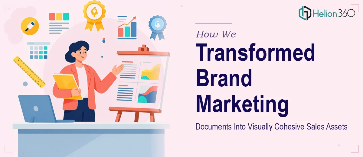 How We Transformed Brand Marketing Documents Into Visually Cohesive Sales Assets