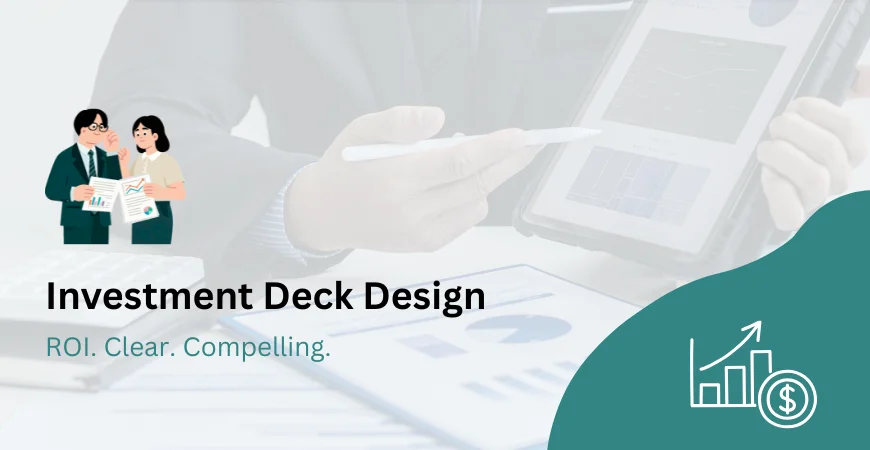 Investment Deck Design Services