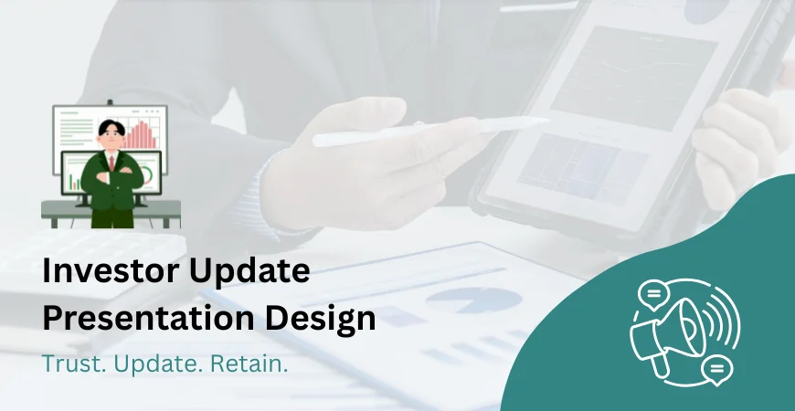 Investor Update Presentation Design Services