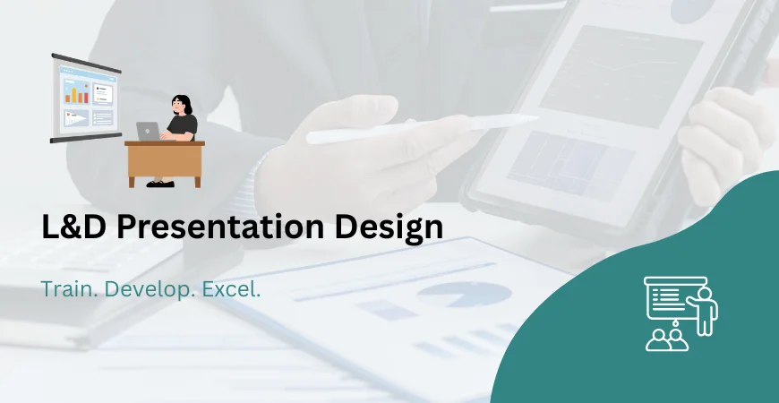 L&D Presentation Design Services